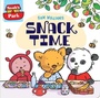Cover: Snack Time, 3 - Simon & Schuster