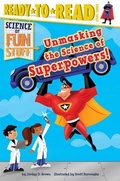 Cover: Unmasking the Science of Superpowers! - Simon & Schuster