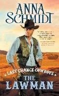 Cover: Last Chance Cowboys: The Lawman - Sourcebooks Casablanca