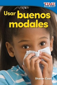 Abbildung von: Usar buenos modales - Teacher Created Materials, Inc