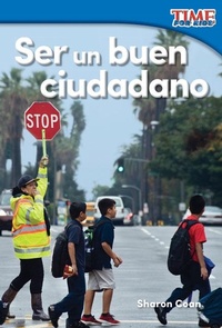Abbildung von: Ser un buen ciudadano - Teacher Created Materials, Inc