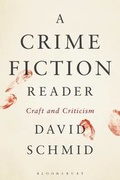 Cover: A Crime Fiction Reader - Bloomsbury Academic USA