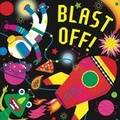 Cover: Blast Off! - Little Bee Books Inc.