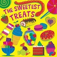 Enlarge image Cover: The Sweetest Treats - Little Bee Books Inc.