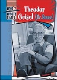 Enlarge image Cover: Theodor Geisel - Chelsea House Publishers
