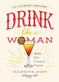 Cover: Drink Like a Woman - Seal Press