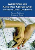 Abbildung von: Augmentative and Alternative Communication in Acute and Critical Care Settings - Plural Publishing Inc
