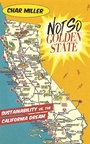 Cover: Not So Golden State - Trinity University Press,U.S.