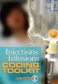 Cover: Injections and Infusions Coding Toolkit (Version 1.4) - Hcpro, a Division of Simplify Compliance