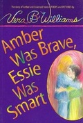 Cover: Amber Was Brave, Essie Was Smart (1 Hardcover/1 CD) - Live Oak Media (NY)