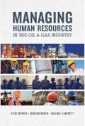 Cover: Managing Human Resources in the Oil & Gas Industry - PennWell Books