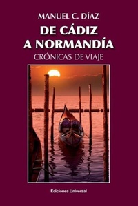 Abbildung von: de Cadiz a Normandia / Cronicas de Viaje - EDICIONES UNIVERSAL