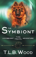 Cover: The Symbiont (The Symbiont Time Travel Adventures Series, Book 1) - Epublishing Works!