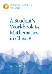 Enlarge image Cover: A Student's Workbook for Mathematics in Class 8 - Floris Books