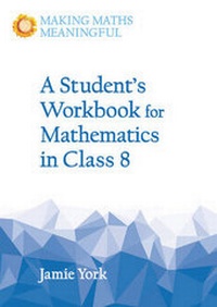 Enlarge image Cover: A Student's Workbook for Mathematics in Class 8 - Floris Books
