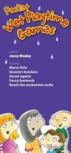Cover: Pocket Wet Playtime Games: 1 - Positive Press Ltd