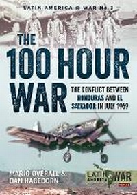 Enlarge image Cover: The 100 Hour War - Helion & Company