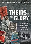 Cover: Theirs Is The Glory - Helion & Company