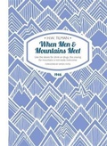 Cover: When Men & Mountains Meet Paperback - Tilman