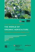 Cover: The World of Organic Agriculture - Forschungsinstitut f&uuml;r biologischen Landbau FIBL