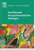 Cover: Kunsttherapie bei psychosomatischen St&ouml;rungen - Urban & Fischer