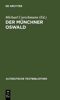 Enlarge image Cover: Der Münchner Oswald - De Gruyter