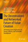 Cover: The Decentralized and Networked Future of Value Creation - Springer