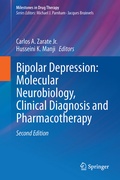 Cover: Bipolar Depression: Molecular Neurobiology, Clinical Diagnosis, and Pharmacotherapy - Springer
