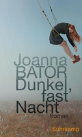 Cover: Dunkel, fast Nacht - Suhrkamp