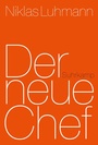 Cover: Der neue Chef - Suhrkamp