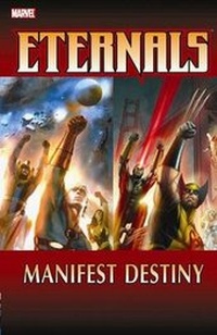 Enlarge image Cover: Eternals: Manifest Destiny - Marvel Comics