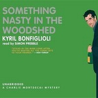Abbildung von: Something Nasty in the Woodshed - Blackstone Audiobooks