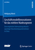 Cover: Gesch&auml;ftsmodellinnovationen f&uuml;r das mittlere Marktsegment - Springer Gabler