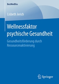 Abbildung von: Wellnessfaktor psychische Gesundheit - Springer