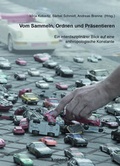 Cover: Vom Sammeln, Ordnen und Pr&auml;sentieren - kopaed