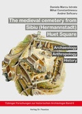 Cover: The medieval cemetery from Sibiu (Hermannstadt) Huet Square - Faustus