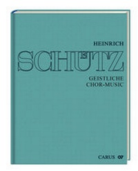 Abbildung von: Heinrich Schütz: Geistliche Chormusik 1648 - Carus-Verlag