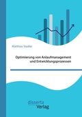 Cover: Optimierung von Anlaufmanagement und Entwicklungsprozessen - disserta Verlag