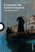 Cover: El secreto del hombre muerto - Santillana Educacion, S.L.