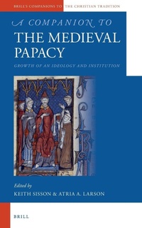 Enlarge image Cover: A Companion to the Medieval Papacy - Brill