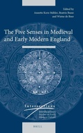 Cover: The Five Senses in Medieval and Early Modern England - Brill