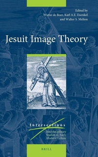 Enlarge image Cover: Jesuit Image Theory - Brill
