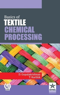 Enlarge image Cover: Basics of Textile Chemical Processing - Daya Publishing House