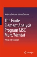 Cover: The Finite Element Analysis Program MSC Marc/Mentat - Springer