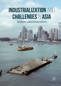 Enlarge image Cover: Industrialization and Challenges in Asia - Palgrave Macmillan