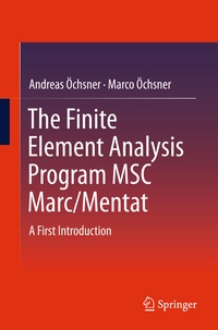 Abbildung von: The Finite Element Analysis Program MSC Marc/Mentat - Springer