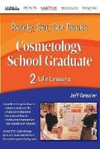 Abbildung von: Ready, Set, Go! Cosmetology School Graduate Book 2 - Ready Set Go Books Publishing, LLC