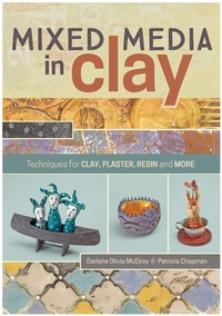 Enlarge image Cover: Mixed Media in Clay - North Light Books