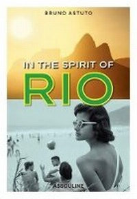 Abbildung von: Iin the Spirit of Rio - Assouline