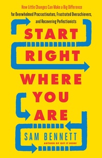 Enlarge image Cover: Start Right Where You are - New World Library